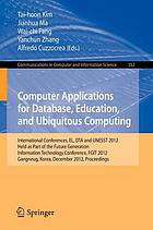 Computer Applications for Database, Education and Ubiquitous Computing