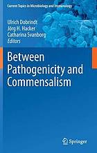 Between Pathogenicity and Commensalism