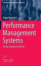 Performance management systems : design, diagnosis and use