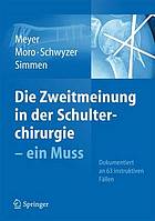 Die Zweitmeinung in der Schulterchirurgie : ein Muss