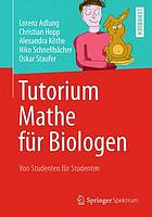 Tutorium Mathe für Biologen Von Studenten für Studenten