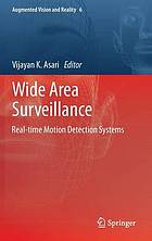 Wide area surveillance : real-time motion detection systems