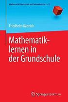 Mathematiklernen in der Grundschule