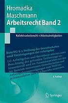 Kollektivarbeitsrecht + Arbeitsstreitigkeiten