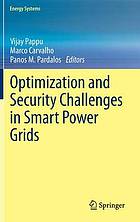 Optimization and security challenges in smart power grids