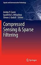 Compressed Sensing et Sparse Filtering