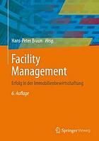 Facility Management Erfolg in der Immobilienbewirtschaftung