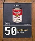 50 schlsselideen kunst.