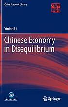 Chinese economy in disequilibrium