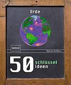 50 Schlüsselideen Erde