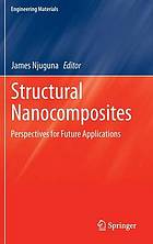 Structural Nanocomposites Perspectives for Future Applications