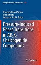 Pressure-Induced Phase Transitions in AB2X4 Chalcogenide Compounds