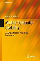 Mobile Computer Usability : an Organizational Personality Perspective