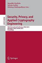 Security, privacy, and applied cryptography engineering : third International Conference, SPACE 2013, Kharagpur, India, October 19-23, 2013, Proceedings