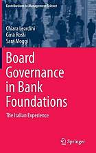 Board Governance in Bank Foundations The Italian Experience