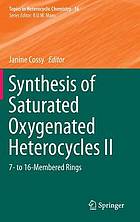 Synthesis of Saturated Oxygenated Heterocycles II : 7- to 16-Membered Rings