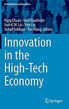 Innovation in the High-Tech Economy