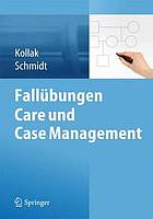 Fallübungen Care und Case Management