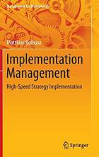 Implementation Management High-Speed Strategy Implementation