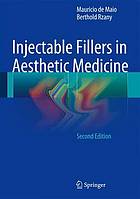 Injectable Fillers in Aesthetic Medicine