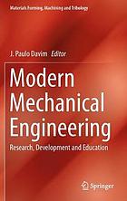 Modern Mechanical Engineering Research, Development and Education