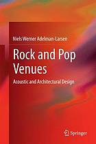 Rock and pop venues : acoustic and architectural design