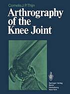 Arthrography of the Knee Joint