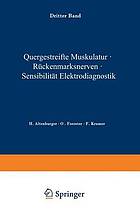 Quergestreifte Muskulatur · Rückenmarksnerven · Sensibilität Elektrodiagnostik