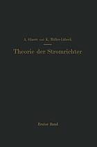 Einfhrung in die theorie der stromrichter : erster band elektrotechnische grundlagen.