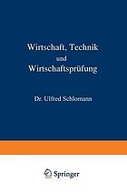 Wirtschaft Technik und Wirtschaftsprüfung