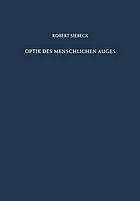 Optik des Menschlichen Auges : Theorie und Praxis der Refraktionsbestimmung