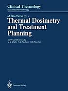 Thermal Dosimetry and Treatment Planning