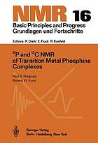 31P and 13C NMR of Transition Metal Phosphine Complexes