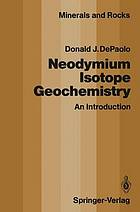 Neodymium isotope geochemistry : an introduction