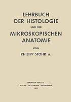 Lehrbuch der histologie und der mikroskopischen anatomie des menschen.