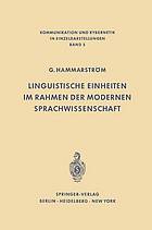 Linguistische Einheiten im Rahmen der modernen Sprachwissenschaft