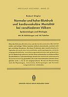 Normaler und hoher Blutdruck und kardiovaskuläre Mortalität bei verschiedenen Völkern : Epidemiologie und Ätiologie
