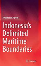 Indonesia's Delimited Maritime Boundaries