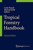 Tropical forestry handbook Volume 1