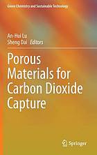 Porous materials for carbon dioxide capture