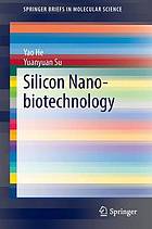 Silicon nano-biotechnology