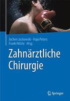 Zahnärztliche Chirurgie