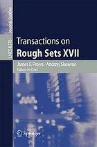 Transactions on rough sets 17