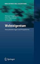 Wohneigentum Herausforderungen und Perspektiven