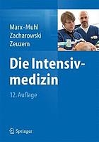 Die Intensivmedizin mit 402 Tabellen