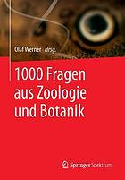 1000 Fragen aus Zoologie und Botanik