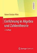 Einführung in Algebra und Zahlentheorie