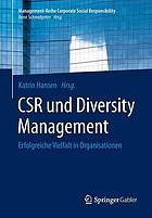 CSR und Diversity Management erfolgreiche Vielfalt in Organisationen