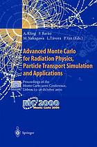 Advanced monte carlo for radiation physics, particle transport simulation and.