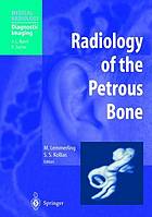 Radiology of the petrous bone.